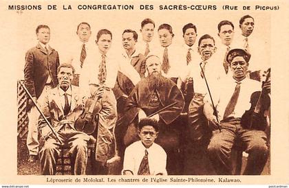 Hawaii - Molokai Leper Colony - The cantors of the Sainte-Philomène church in Kalawao - Publ. Missions de la Congrégatio