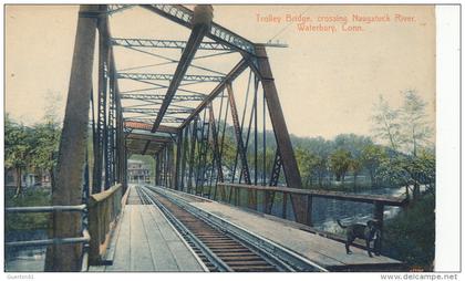 ( CPA ÉTATS UNIS )  WATERBURY  /  CONNECTICUT  /  Trolley Bridge, crossing Naugatuck River  -