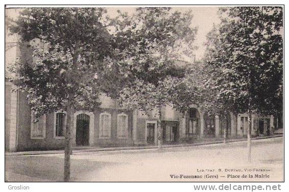 VIC FEZENSAC (GERS) PLACE DE LA MAIRIE