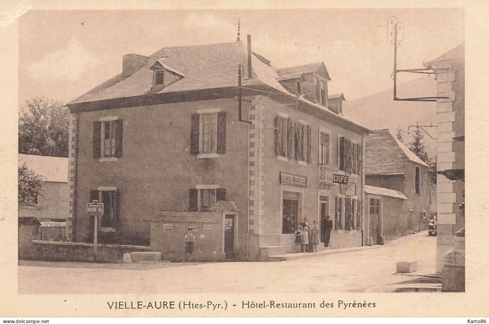 vielle aure * Hôtel Restaurant des Pyrénées * villageois commerce Café