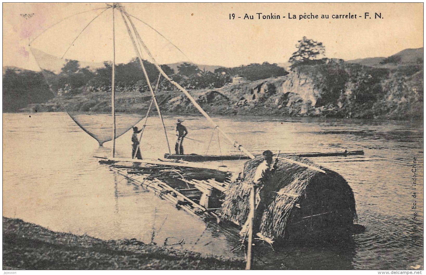 VIET NAM  INDOCHINE   AU TONKIN  LA PECHE AU CARRELET