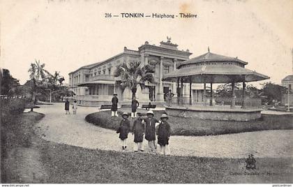 Viet-Nam - HAIPHONG - Théâtre - Ed. P. Dieulefils 216