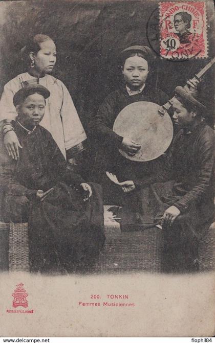 VIETNAM - TONKIN - FEMMES MUSICIENNES - CARTE CIRCULEE