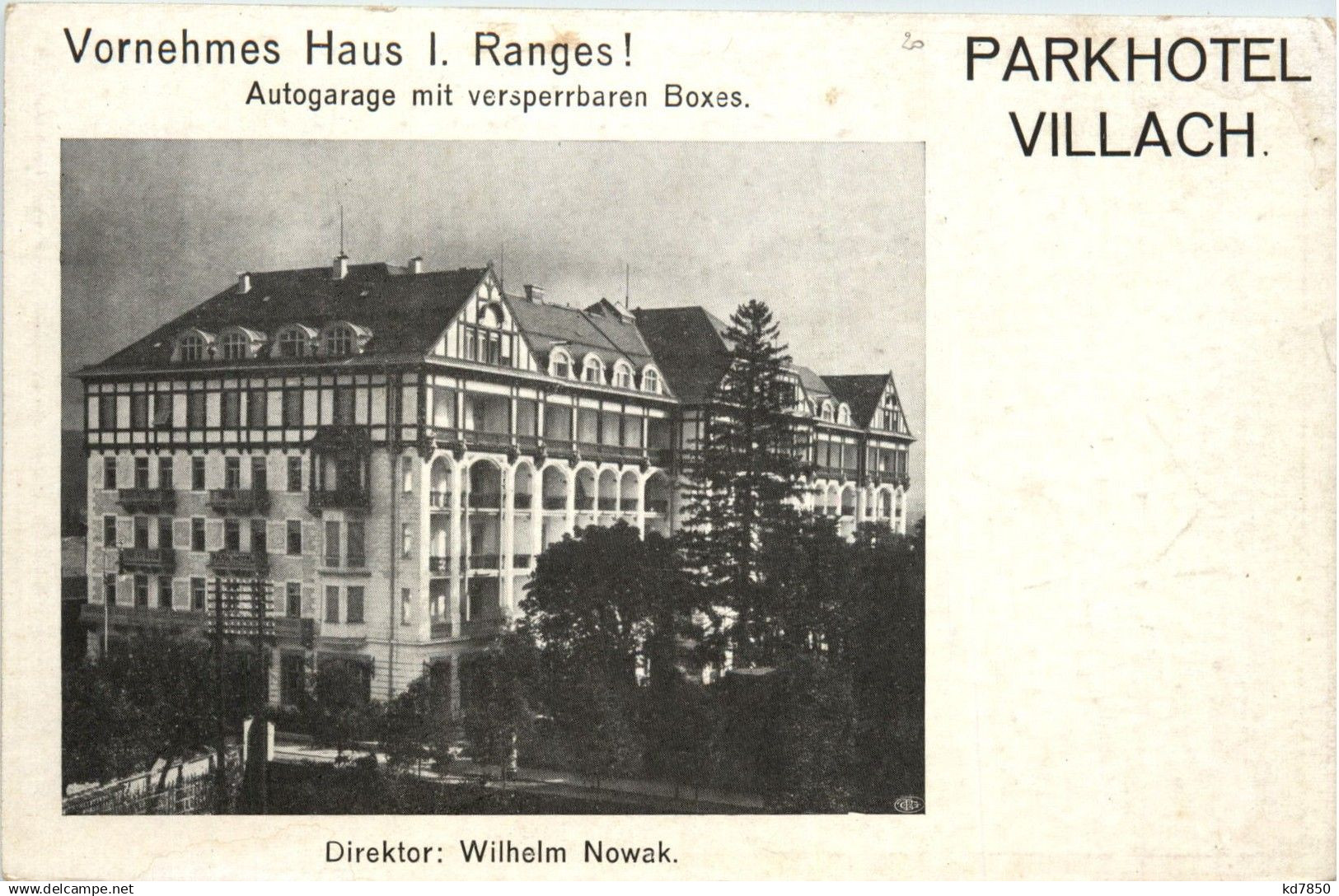 Villach/Kärnten - Villach, Parkhotel Villach . Direktor: Wilhelm Nowak