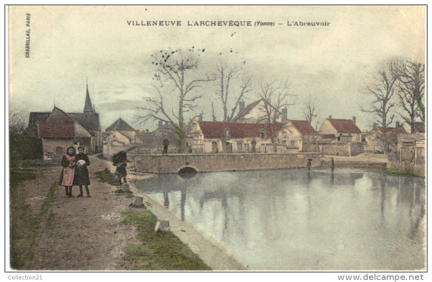 VILLENEUVE L ARCHEVEQUE .... L ABREUVOIR