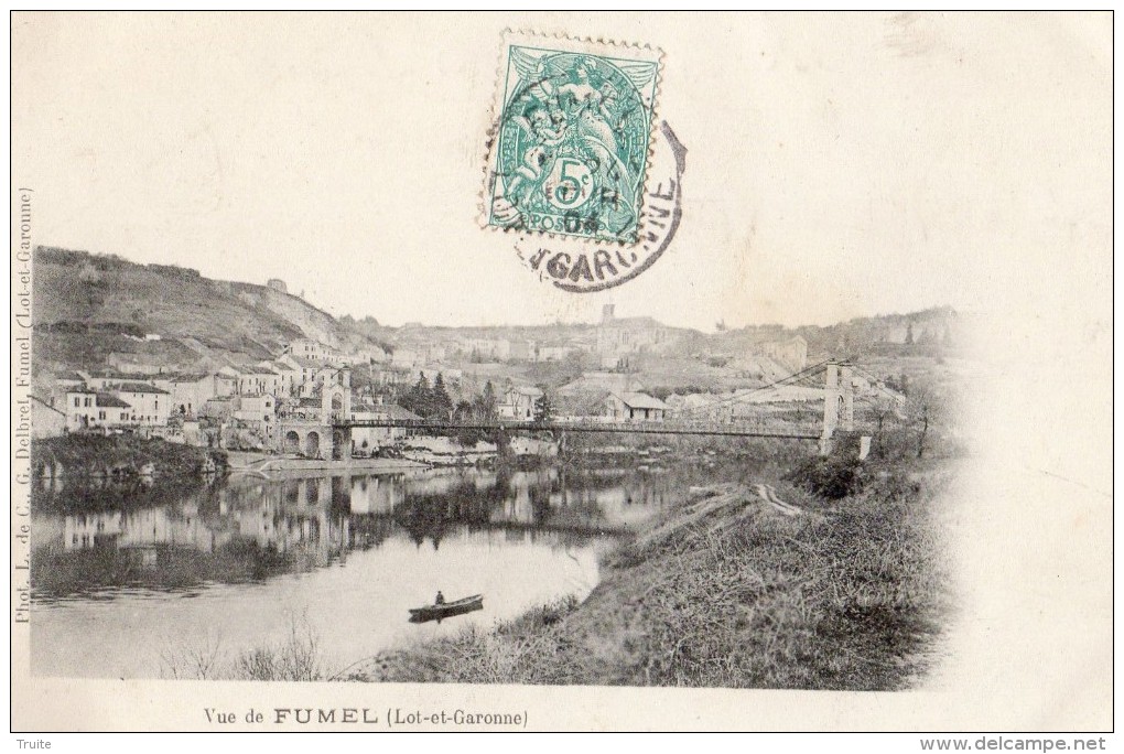 VUE DE FUMEL    (CARTE PRECURSEUR)