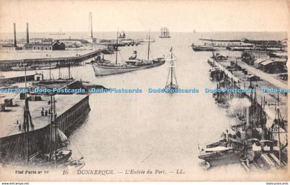 R386639 Dunkerque 16 L Entree du Port LL Vise Paris no 16 Levy Fils and Cie