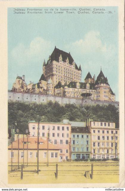 CANADA - Chateau Frontenac, Quebec