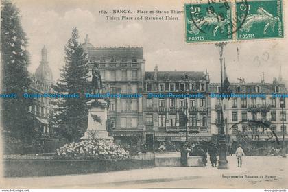 R033509 Nancy. Thiers Place and Statue of Thiers. Reunies de Nancy. No 169. 1918