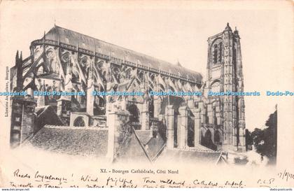 R233234 XI Bourges Cathedrale Cote Nord 1902 Librairie Auxenfans Bourges