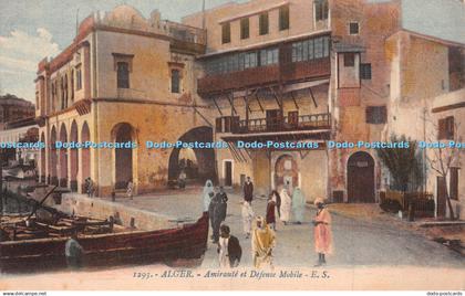 R244507 Alger Amiraute et Defense Mobile E S Postcard