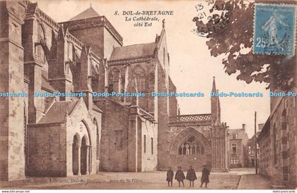 R364607 Dol de Bretagne La Cathedrale Cote Est Coll Sonna Librairie Dol de Breta