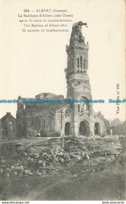 R650089 Albert. Somme. The Basilica of Albert after 15 Months of Bombardment. No