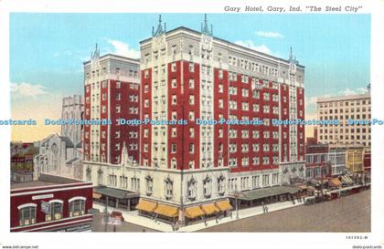 R480693 Gary Hotel Gary Ind The Steel City 1A1382 N Hickey Brothers Curteich C T