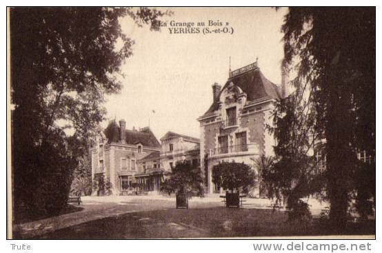 YERRES LA GRANGE AU BOIS