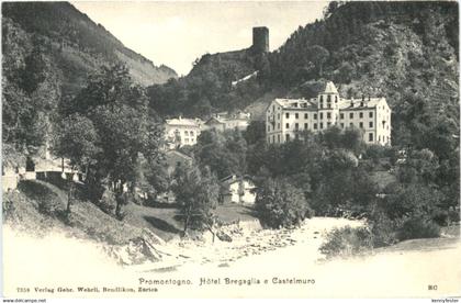 Promontogno - Hotel Bregaglia