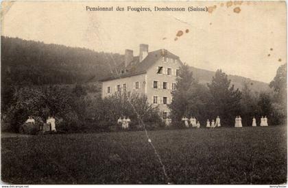 Dombresson - Pensionnat des Fougeres