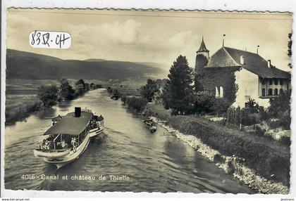 NE- THIELLE- CANAL ET CHATEAU DE THIELLE