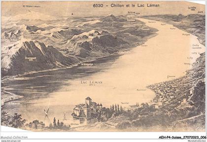 AEHP4-0275- SUISSE - CHILLON ET LE LAC LEMAN