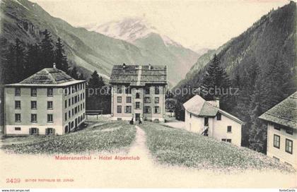 14024952 Maderanerthal Maderanertal Silenen UR Hotel Alpenclub