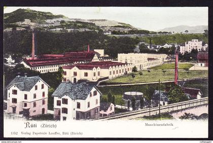 um 1900 ungelaufen colorierte AK: Maschinenfabrik in Rüti