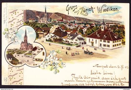 1902 gelaufene Litho AK, Gruss aus Zürich Wiedikon. Wallisellen nach Dietlikon.