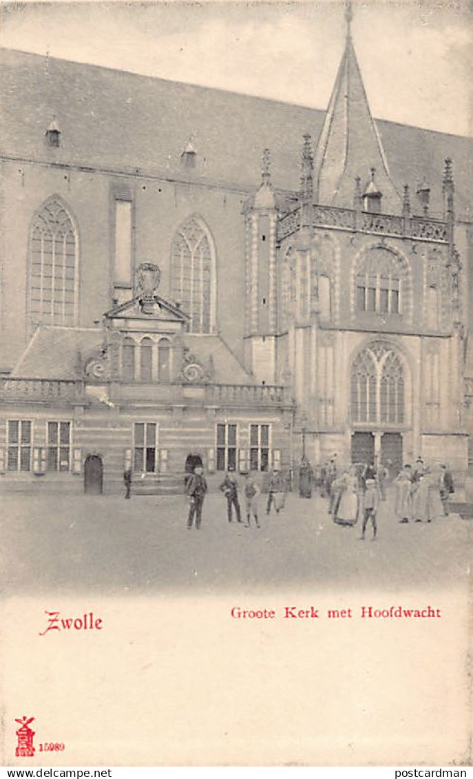 ZWOLLE (OV) Groote Kerk met Hoofdwacht - Uitg. Glückstadt