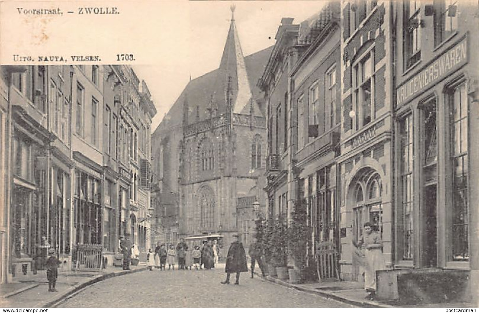 ZWOLLE (OV) Voorstraat - Uitg. Nauta 1703